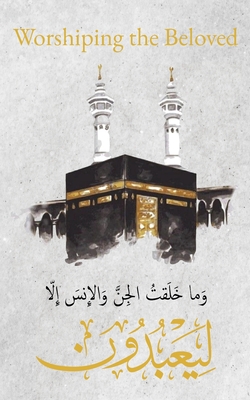 Worshiping the Beloved - 