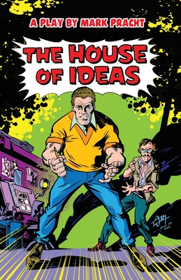 The House Of Ideas - Mark Pracht