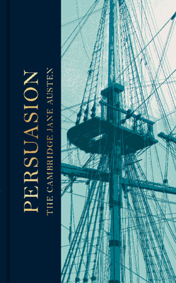 Persuasion: The Collector's Edition - Jane Austen