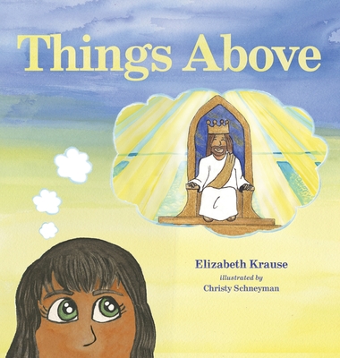 Things Above - Elizabeth Krause