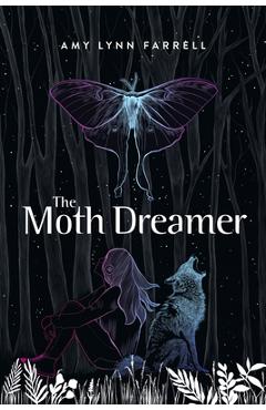 Coperta cărții 'The Moth Dreamer -'