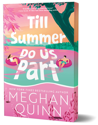 Till Summer Do Us Part (Deluxe Edition) - Meghan Quinn