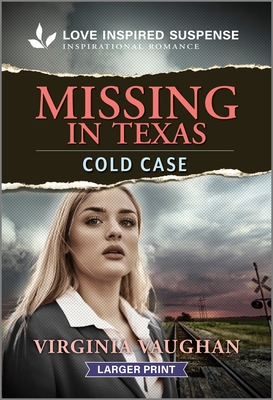 Missing in Texas - Virginia Vaughan