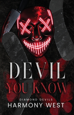 Devil You Know - Harmony West