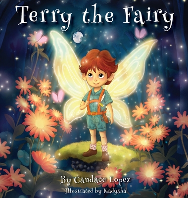Terry the Fairy - Candace Lopez