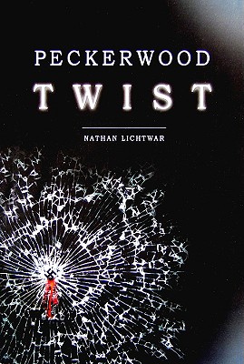 Peckerwood Twist - Nathan Lichtwar