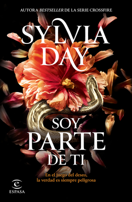 Soy Parte de Ti: de la Autora Bestseller de la Serie Crossfire / So Close - Sylvia Day
