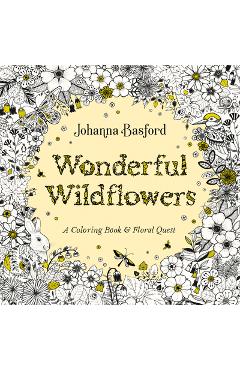 Poza produsului Wonderful Wildflowers: A Coloring Book and Floral Quest - Johanna Basford
