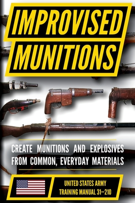 U.S. Army Improvised Munitions Handbook - 