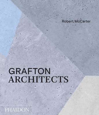Grafton Architects - Robert Mccarter