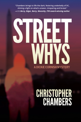 Streetwhys: A Dickie Cornish Detective Mystery - Christopher Chambers