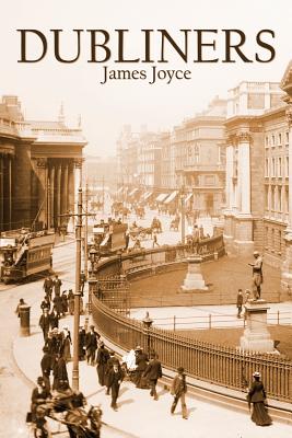 Dubliners - James Joyce