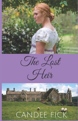 The Lost Heir - Candee Fick