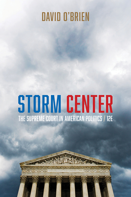 Coperta cărții 'Storm Center: The Supreme Court in American Politics - David M. O'brien'