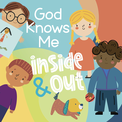 God Knows Me Inside and Out - Kayla Stevens