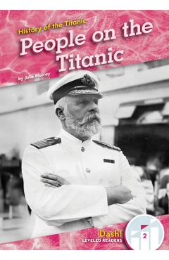 Poza produsului People on the Titanic - Julie Murray