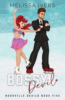 Bossy Devil Illustrated Edition - Melissa Ivers