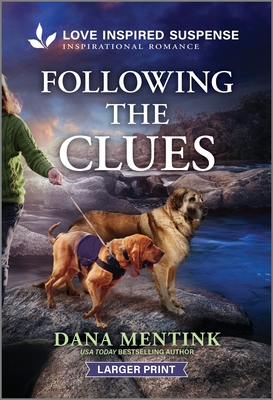 Following the Clues - Dana Mentink