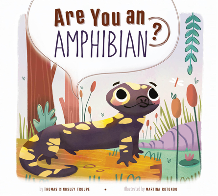 Are You an Amphibian? - Thomas Kingsley Troupe