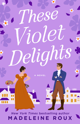 These Violet Delights - Madeleine Roux