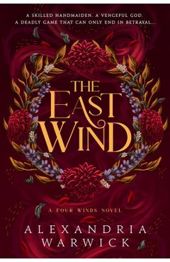 Coperta cărții 'The East Wind - Alexandria Warwick'