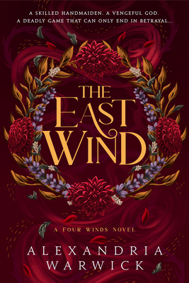 The East Wind - Alexandria Warwick