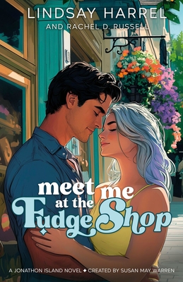 Meet Me at the Fudge Shop - Lindsay Harrel