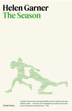Poza produsului The Season: A Fan's Story - Helen Garner