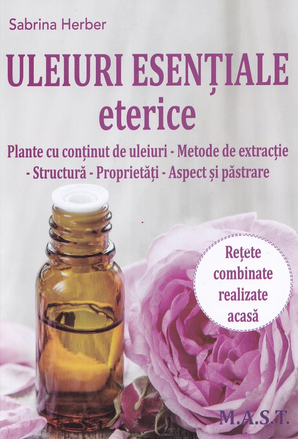Uleiuri esentiale eterice - Sabrina Herber