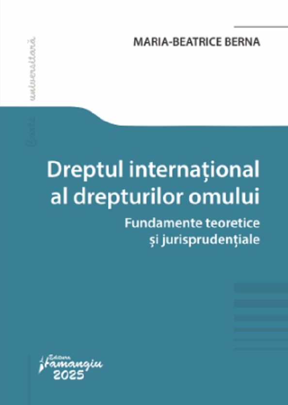 Dreptul international al drepturilor omului - Maria-Beatrice Berna