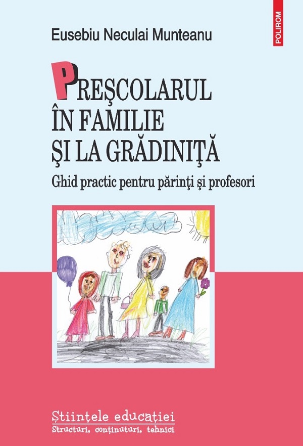 Prescolarul in familie si la gradinita - Eusebiu Neculai Munteanu
