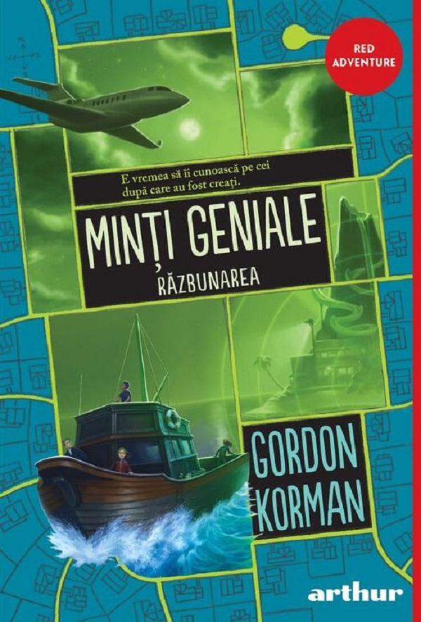Minti geniale Vol.3: Razbunarea - Gordon Korman