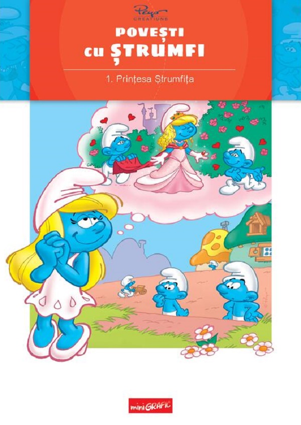 Povesti cu strumfi Vol.1: Printesa Strumfita - Alain Jost, Thierry Culliford