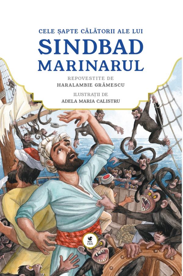 Cele sapte calatorii ale lui Sindbad marinarul - Haramabie Gramescu