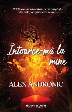 Poza produsului Intoarce-ma la mine - Alex Andronic