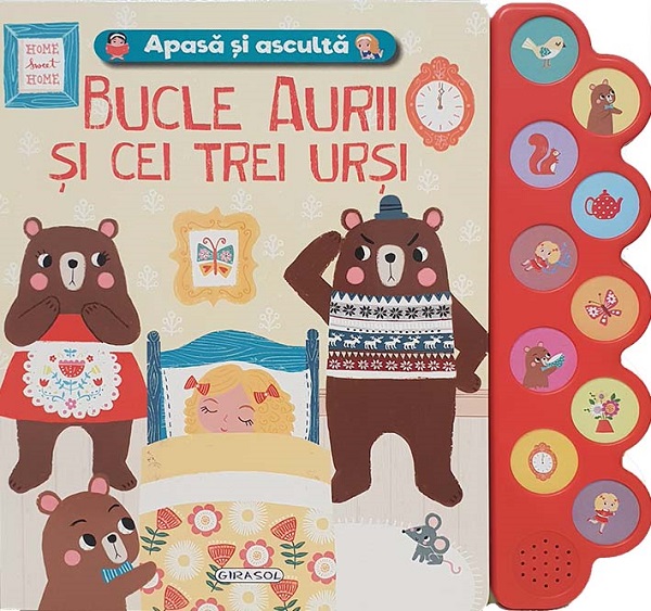 Apasa si asculta. Bucle Aurii si cei trei ursi