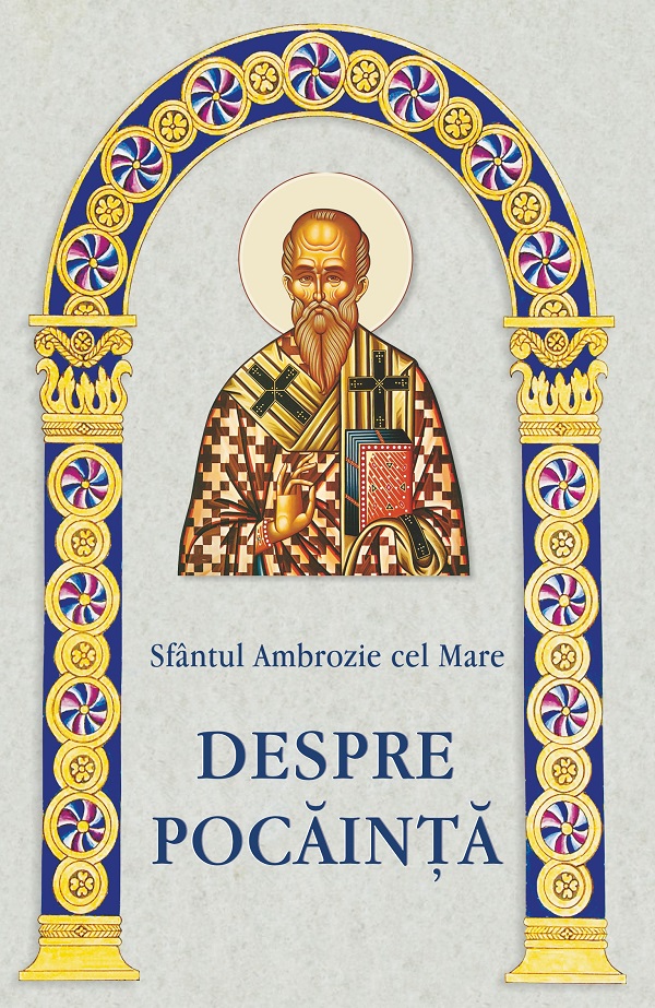 Despre pocainta - Sfantul Ambrozie cel Mare