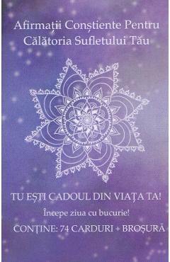 Poza produsului Afirmatii constiente pentru calatoria sufletului tau. 74 carduri - Eliana Corina Ionita