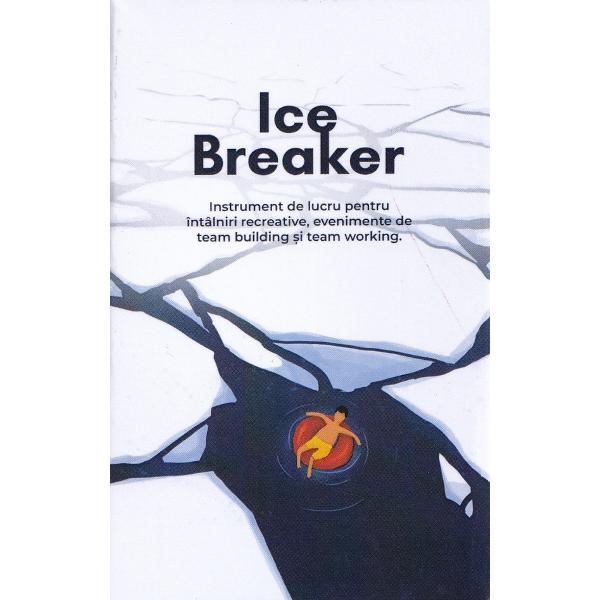 Ice Breaker. 74 Carduri - Eliana Corina Ionita