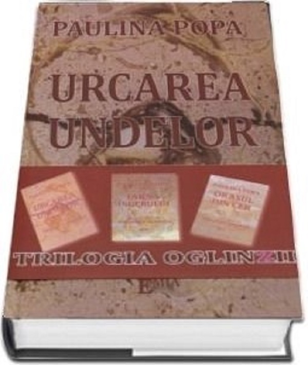 Urcarea undelor - Paulina Popa