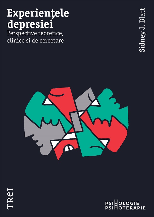 eBook Experientele depresiei. Perspective teoretice, clinice si de cercetare - Sidney J. Blatt
