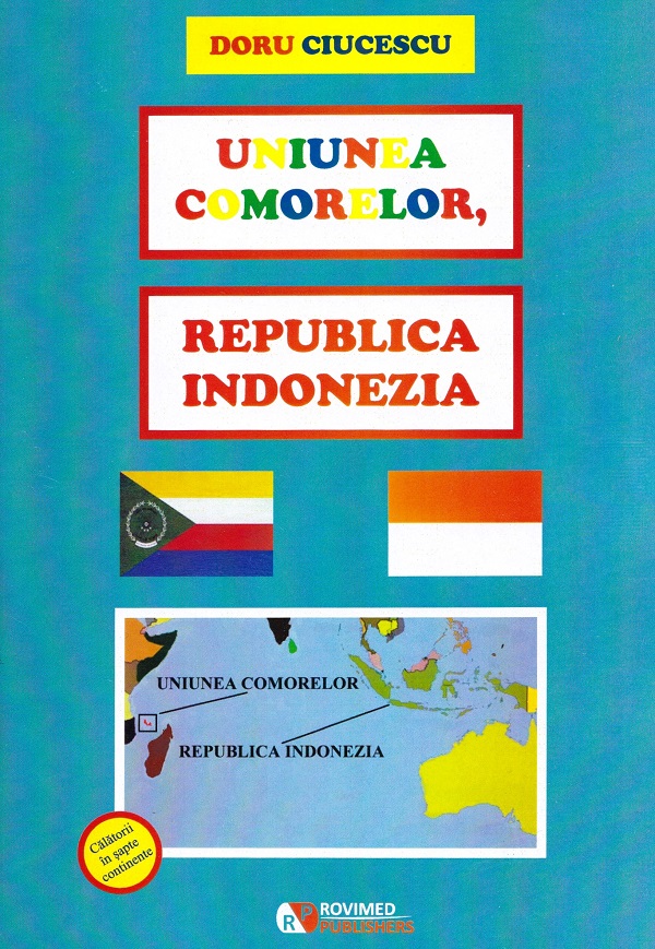 Uniunea Comorelor, Republica Indonezia - Doru Ciucescu