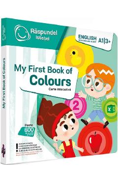 Poza produsului Carte interactiva: Raspundel Istetel. My First Book of Colours