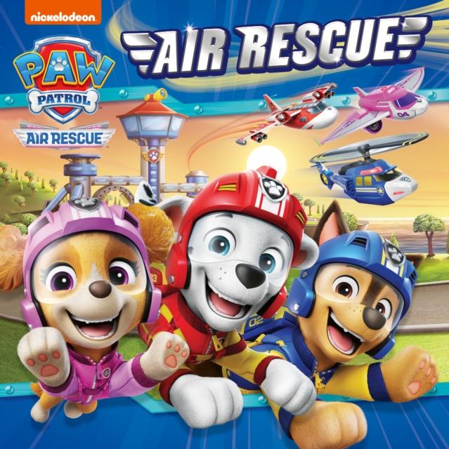 Coperta cărții 'PAW Patrol Air Rescue Picture Book -'