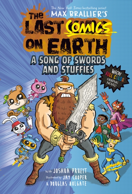 Last Comics on Earth: A Song of Swords and Stuffies - Max|pruett Brallier