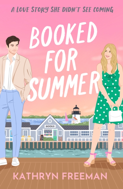 Booked for Summer - Kathryn Freeman