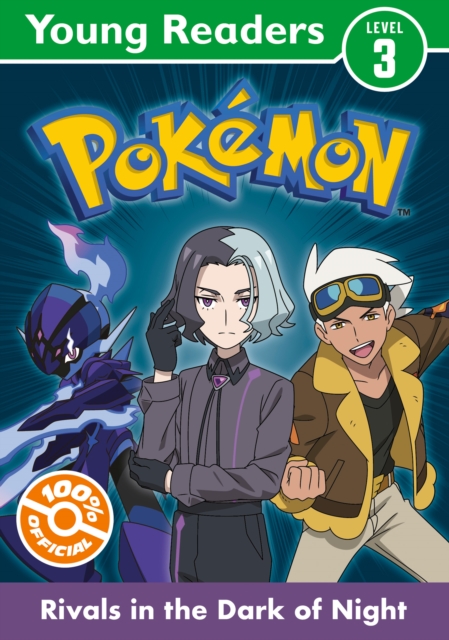 Pokemon Young Readers Level 3: Rivals in the Dark of Night - 