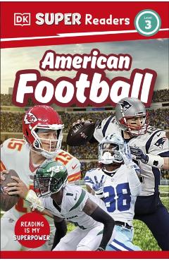Coperta cărții 'DK Super Readers Level 3 American Football -'