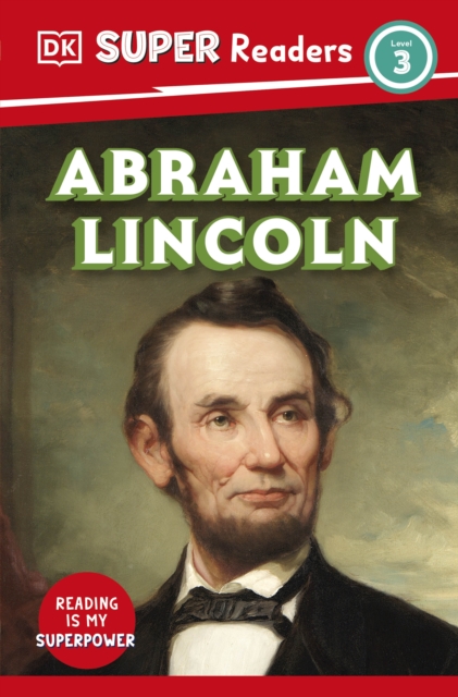 DK Super Readers Level 3 Abraham Lincoln - 