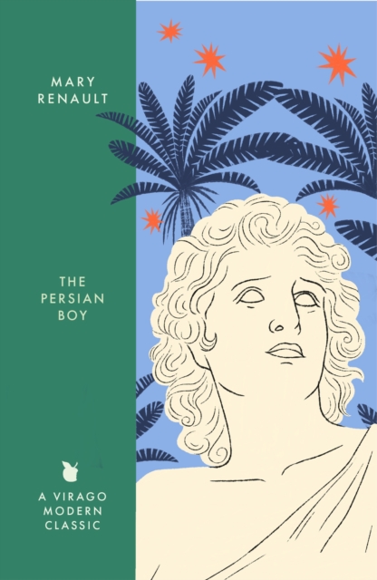 Persian Boy - Mary Renault